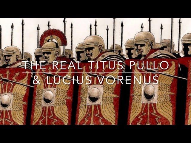The Real Titus Pullo & Lucius Vorenus