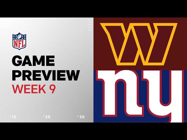 Washington Commanders vs. New York Giants | 2024 Week 9 Game Preview