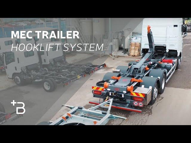 MEC trailer and hooklift system