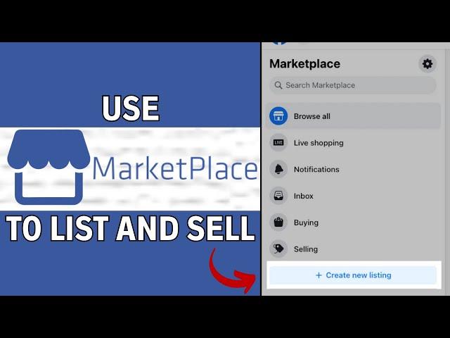 How to Use Facebook Marketplace to List and Sell ANY Products 2024 (UPDATED GUIDE)