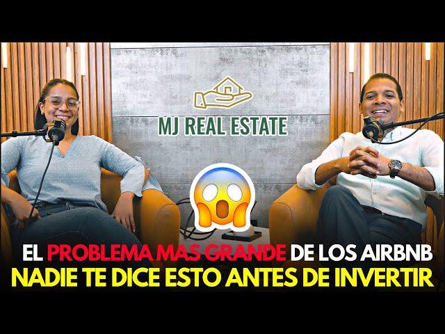 EL PROBLEMA MAS GRANDE DE LOS AIRBNB | INVIERTE EN RD