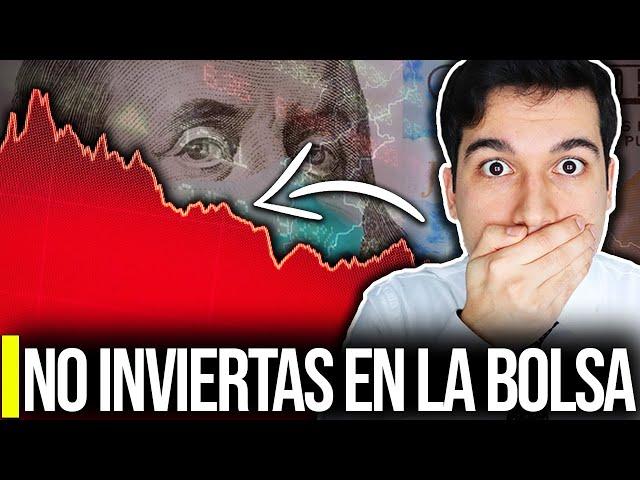 ¡NO INVIERTAS EN LA BOLSA AHORA! (Tu Dinero está en Riesgo)