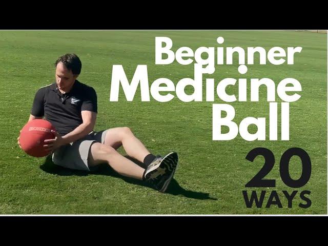 Beginner Medicine Ball | Ideas for Personal Trainers & Bootcamps