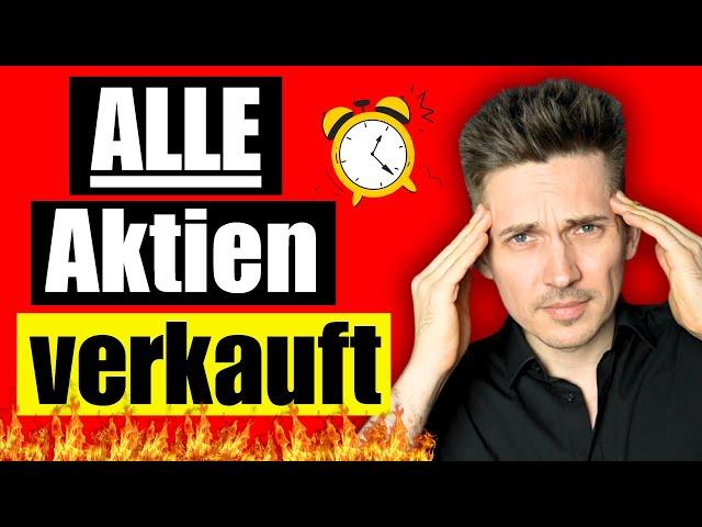 Crash 2025: Ich habe ALLE meine Aktien verkauft!