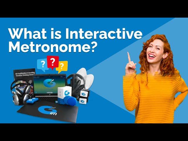 What is Interactive Metronome (IM)