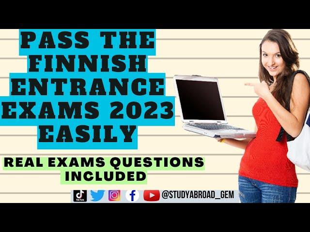 PASS THE FINNISH UAS ENTRANCE EXAMS EASILY: REAL EXAMS QUESTIONS INCLUDED