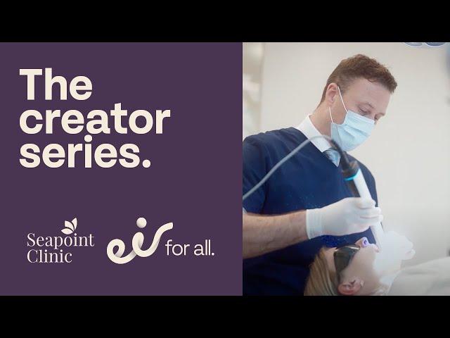 eir: The Creators - The Seapoint Clinic - 30s