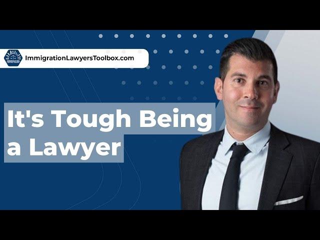 It's Tough Being a Lawyer