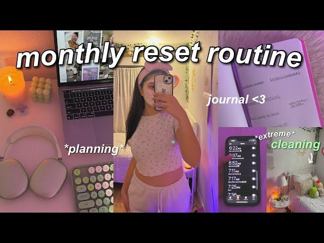 monthly reset routine! goal setting, deep clean & journal