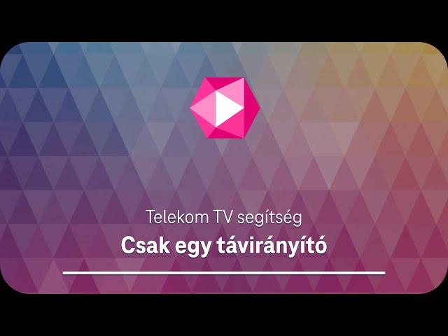 Csak egy távirányító - Telekom TV segítség