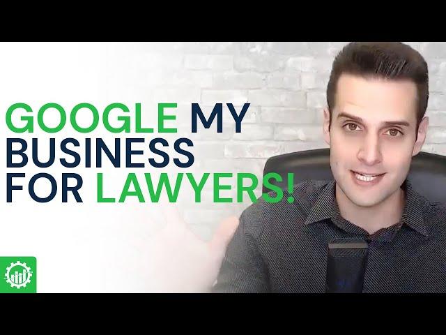 Google My Business For Lawyers | Top 5 Local SEO Factors for Lawyers (That Get 82% of the Results)