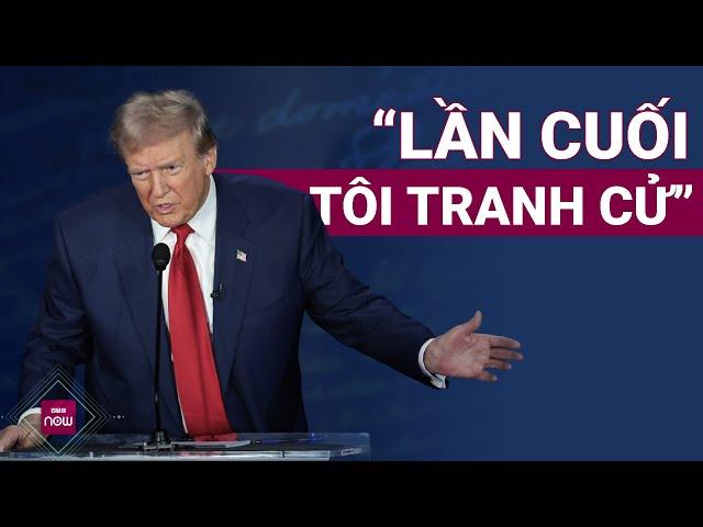 Bầu cử Mỹ 2024: Ông Trump tuyên bố đây là lần tranh cử Tổng thống cuối cùng nếu thua cuộc | VTC Now