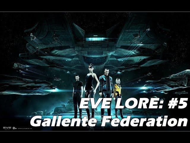 [EVE Lore] #5: Gallente Origins