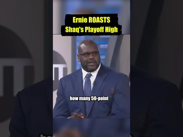 Ernie ROASTS Shaq's Playoff High