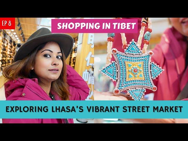 Ep 8 | Winning My Bargaining Game in Lhasa, Tibet | How Cheap is Tibet? | DesiGirl Traveller