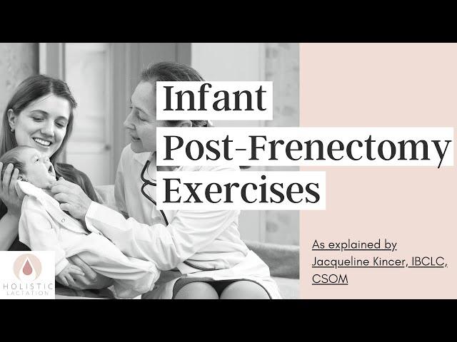 Infant Post-Frenectomy Exercises