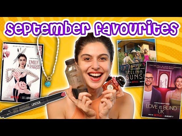 September Favourites ️