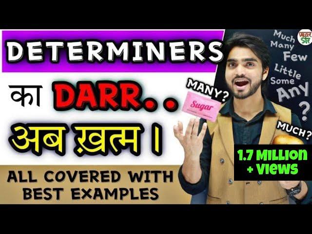 Determiners | Determiners In English Grammar | Much/Many/Few/Some/Little/Any/A Few/Too Much