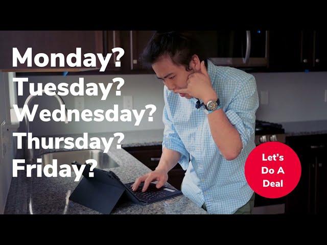 What Day of The Week Should You List? | Lets Do A Deal | Episode 4