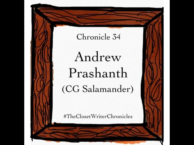 Andrew Prashanth (CG Salamander) : An Origin Story