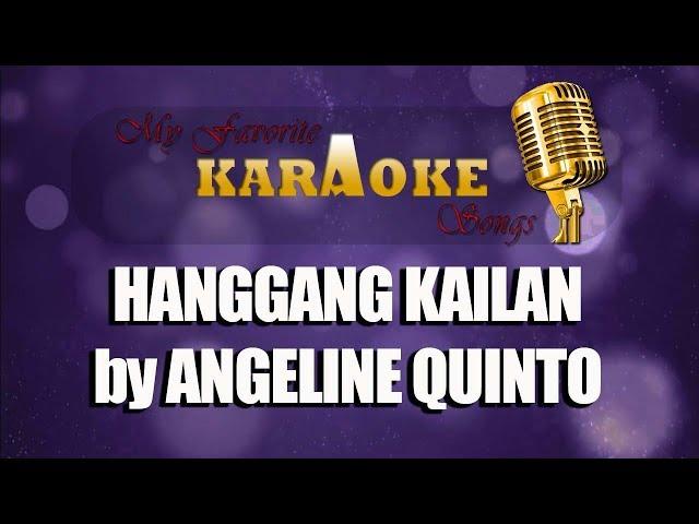 HANGGANG KAILAN by ANGELINE QUINTO