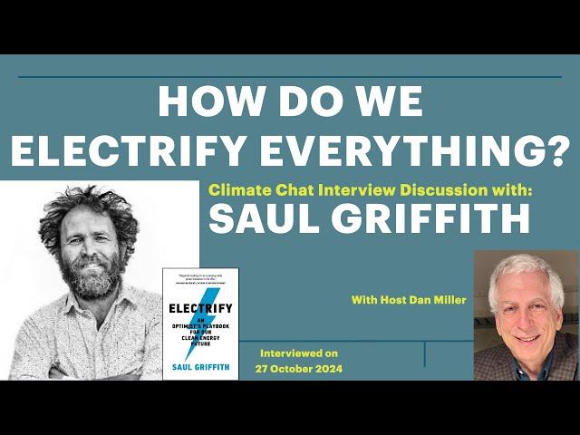 How Do We Electrify Everything? with Saul Griffith