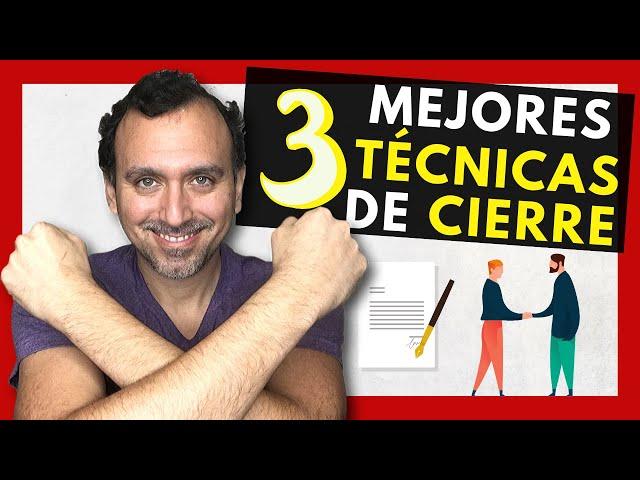  Mis 3 TÉCNICAS DE CIERRE en MULTINIVEL (¡Cierres 100% EFECTIVOS en Redes de Mercadeo!)