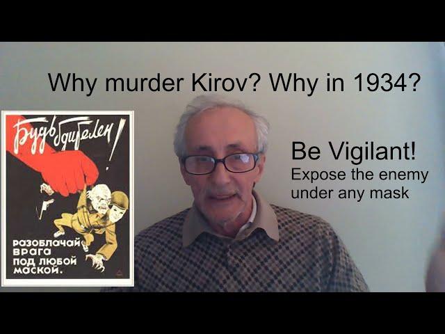 The Murder of Kirov: A Prelude to Stalin's Great Terror