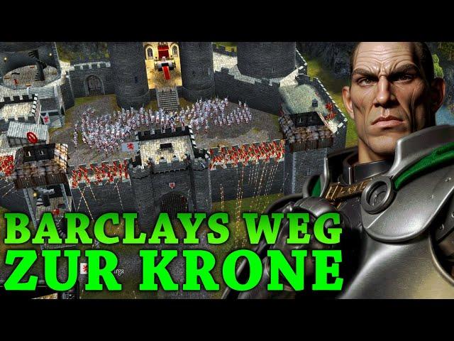 Die Kontrolle über die HAUPTSTADT! • Stronghold 2 - Barclays Weg zur Krone | 23