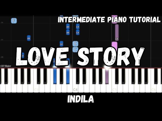 Indila - Love Story (Intermediate Piano Tutorial)