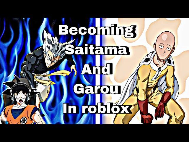 //Becoming Saitama and garou in Roblox //super funday//