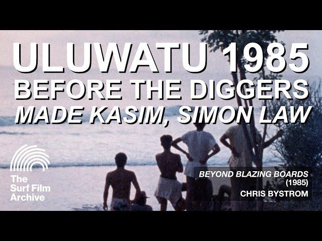 Road To Perfection, Uluwatu – Beyond Blazing Boards (1985)