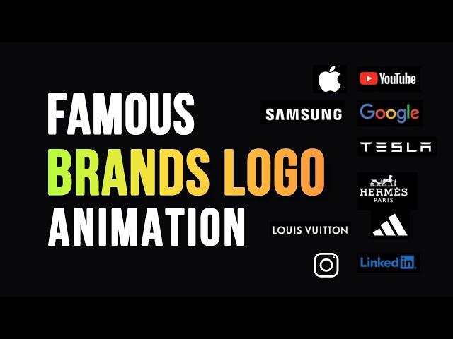 50 Famous Brands Logo Animation