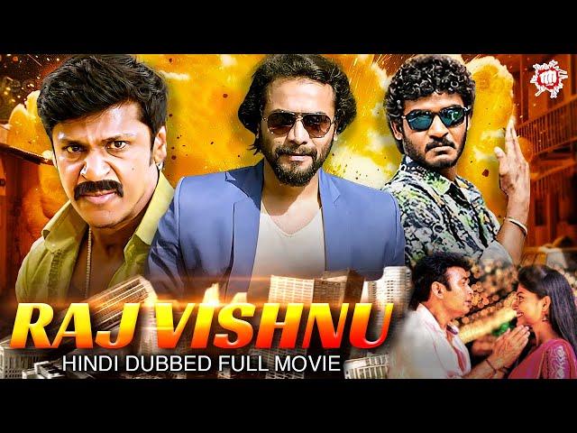 Raj Vishnu Full Movie In Hindi | Hindi Dubbed Action Movie | Vaibhavi Shandilya | Chikkanna Movies