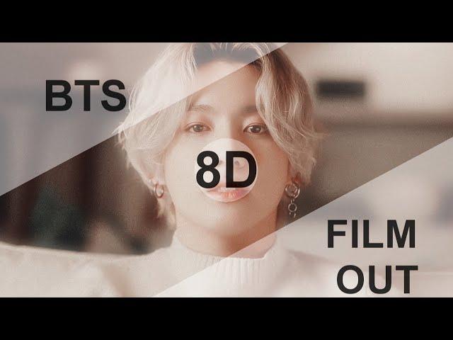 BTS (방탄소년단) - FILM OUT [8D USE HEADPHONES] 