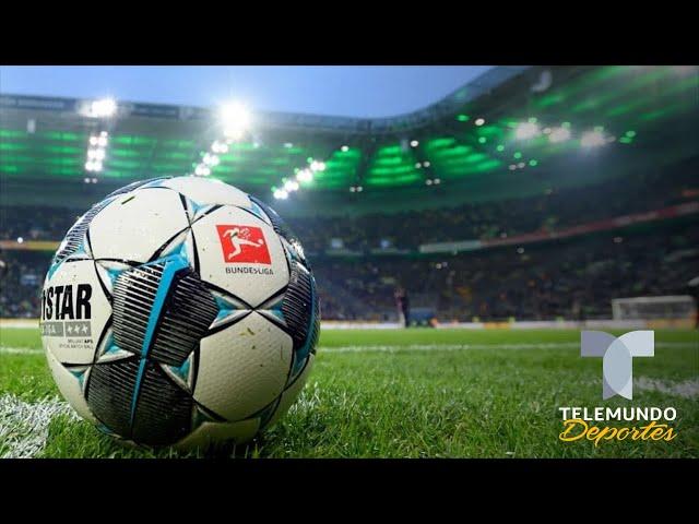 ¡Ya hay fecha! La Bundesliga regresaría el 15 de mayo | Telemundo Deportes