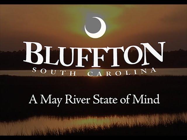 Bluffton, SC, A May River State Of Mind