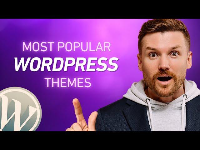 Best Wordpress Themes | Most Popular Wordpress Themes 2024