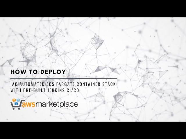 IaC Automated ECS Fargate Container Stack with Pre-built Jenkins CI/CD