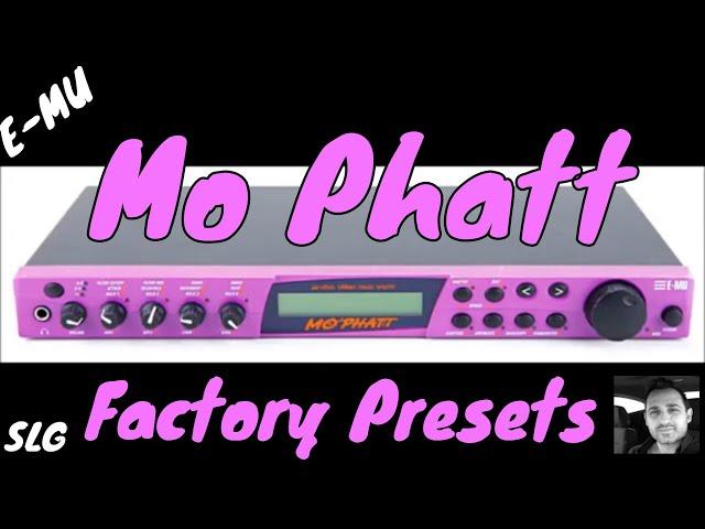 E-mu | Mo Phatt | Factory Presets Preview