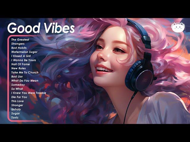 Good Vibes A positive music that will make your day lighter ~ Positive Feelings and Energy