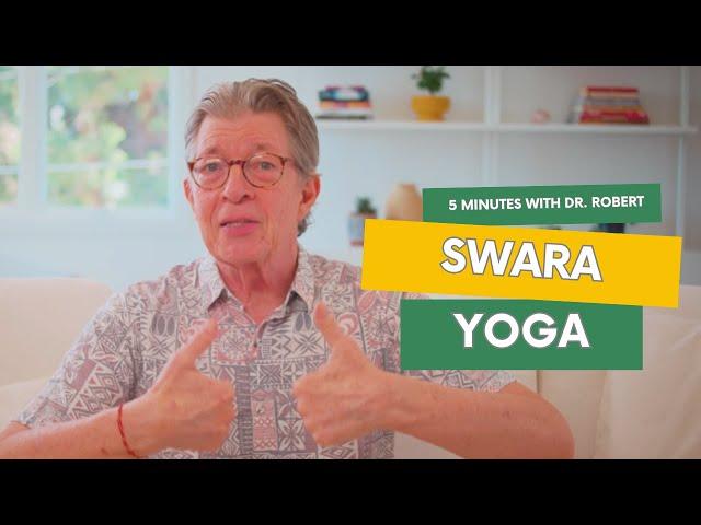 Swara Yoga | The Power of Breath