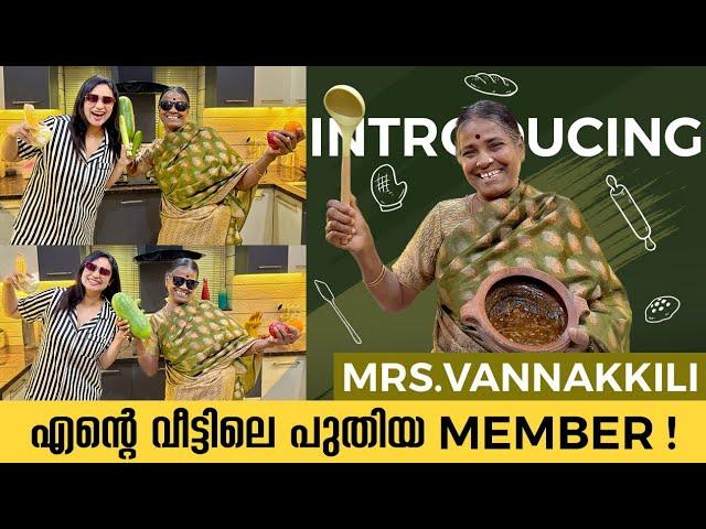 എന്റെ വീട്ടിലെ പുതിയ MEMBER!  INTRODUCING MRS. “ VANNAKKILI “