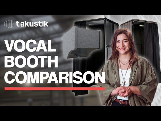 VOCAL BOOTH COMPARISON  - Which one suits you best?