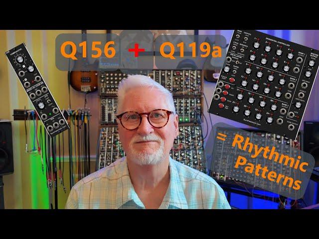 Rhythmic Patterns with Q119a + Q156