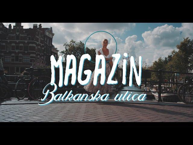 Magazin - Balkanska ulica (Official lyric video)