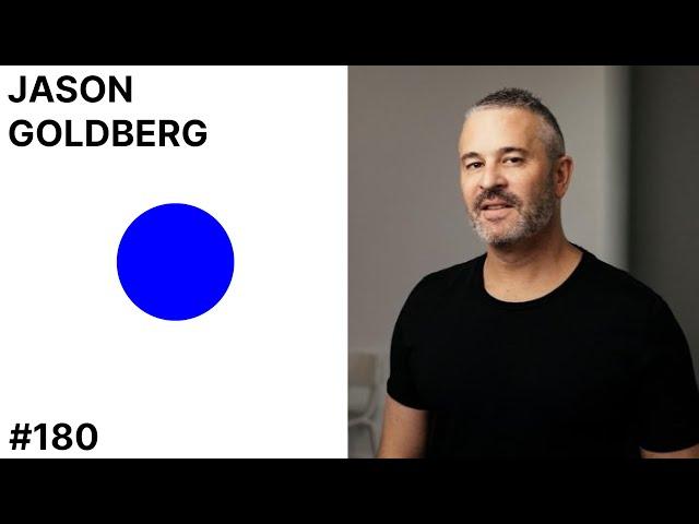 POD OF JAKE | #180 - JASON GOLDBERG