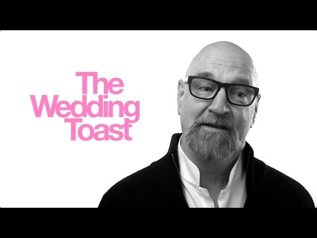 The Wedding Toast