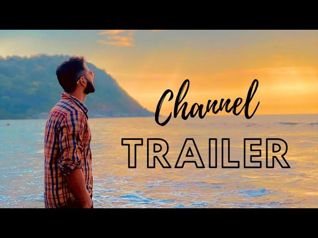 My Youtube Channel Trailer | Channel Trailer Video