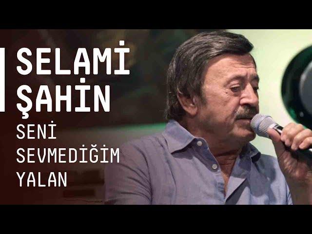 Selami Şahin - Seni Sevmediğim Yalan /  @Akustikhane